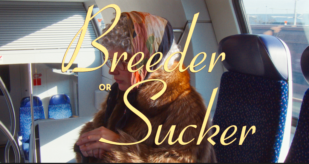 Breeder or Sucker title lettering over a woman in a fur coat and headscarf seated on a train.