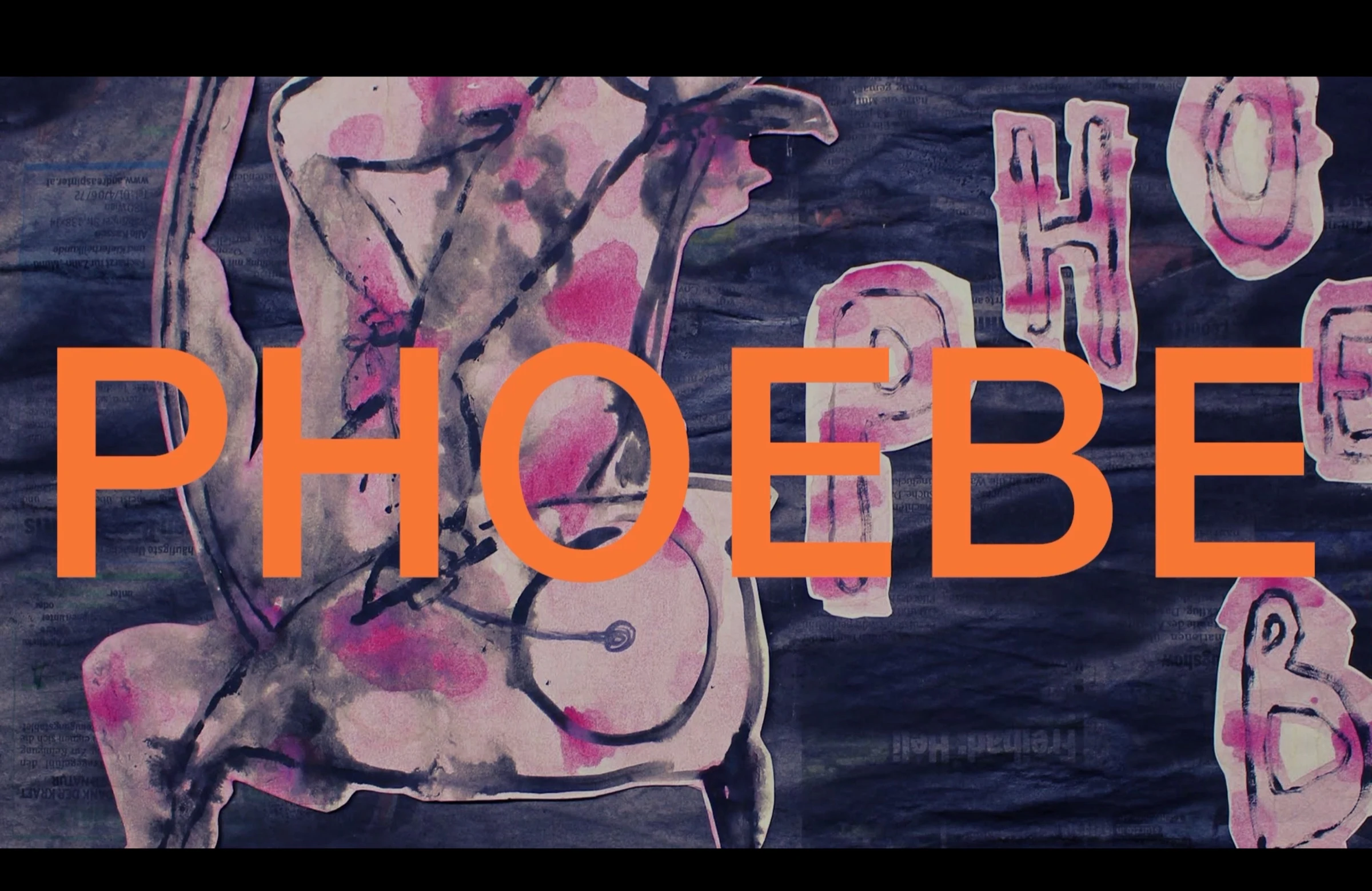 Phoebe title page with orange lettering over a painted collage.